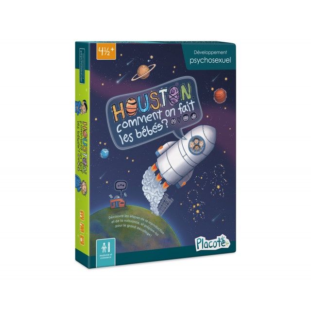 PLACOTE - HOUSTON, COMMENT FAIT-ON LES BÉBÉS