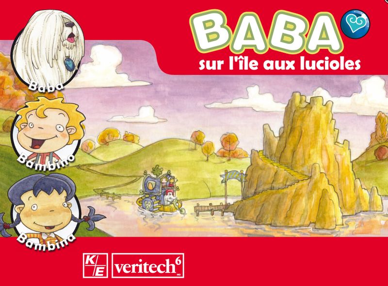 VERITECH6 - BABA SUR L'ILE AUX LUCIOLES SERIE 2