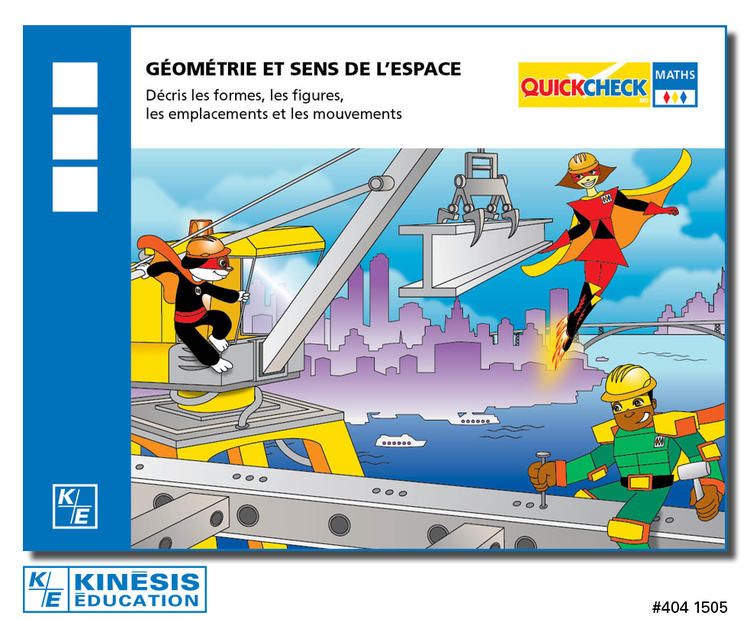 QUICKCHECK - GÉOMÉTRIE ET SENS DE L'ESPACE 3IÈME ANNÉE