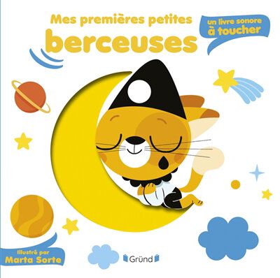 Livre sonore à toucher - Mes premièeres petites berceuses