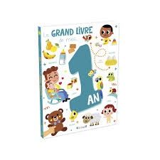 LIVRE - LE GRAND LIVRE DE MES 1 AN