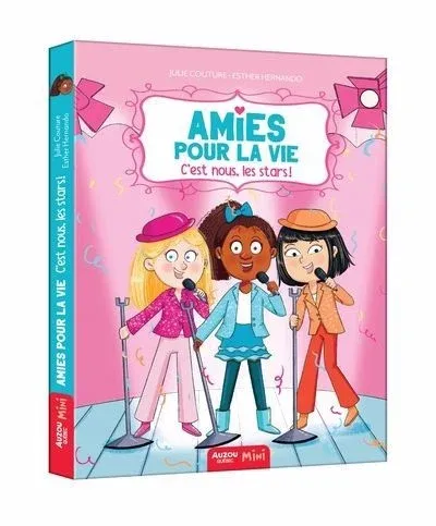 Livre - Amies pour la vie tome 2: C'est nous les Stars