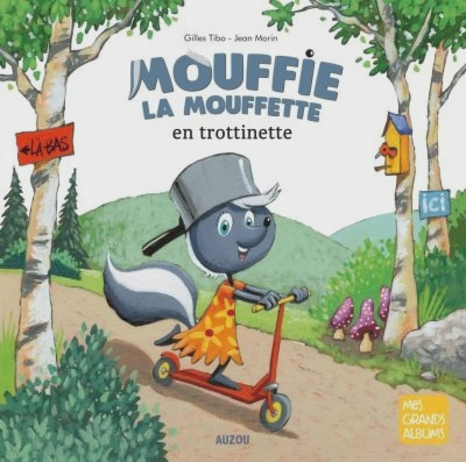LIVRE - MOUFFIE LA MOUFFETTE EN TROTINETTE