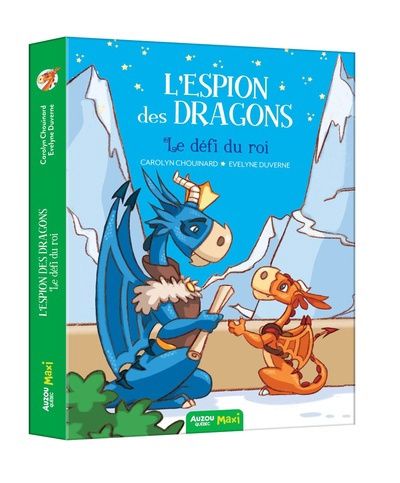 LIVRE - ESPION DES DRAGONS TOME 2: LE DEFI DU ROI