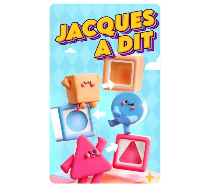 TOKIDOS - JACQUES A DIT