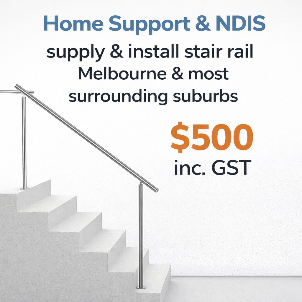 Supply and Install Stair Rail Melbourne and Most Surrounding Suburbs*