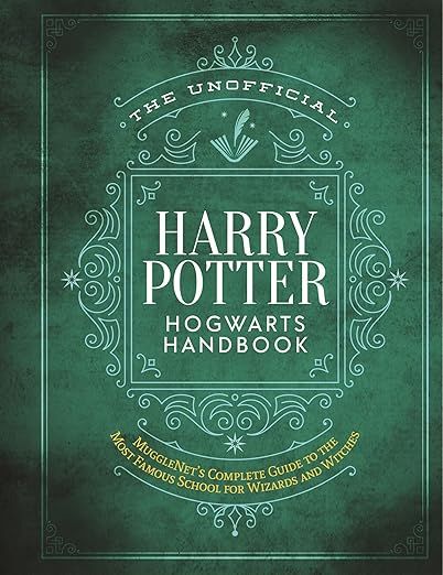The unofficial Harry Potter Hogwarts Handbook