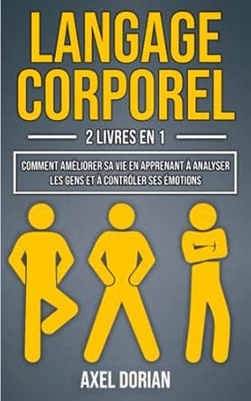 Langage corporel- Alex Dorian