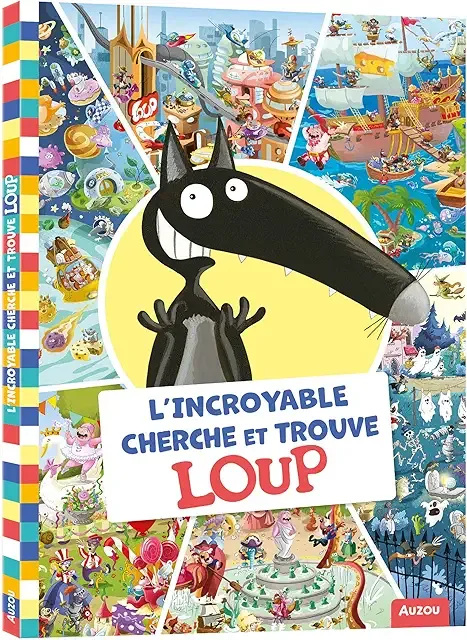 L'incroyable Cherche Et Trouve Loup
