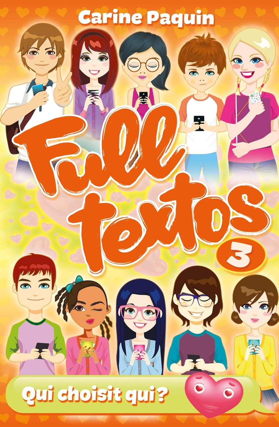 Full Textos Tome 3 : Qui choisit qui ?