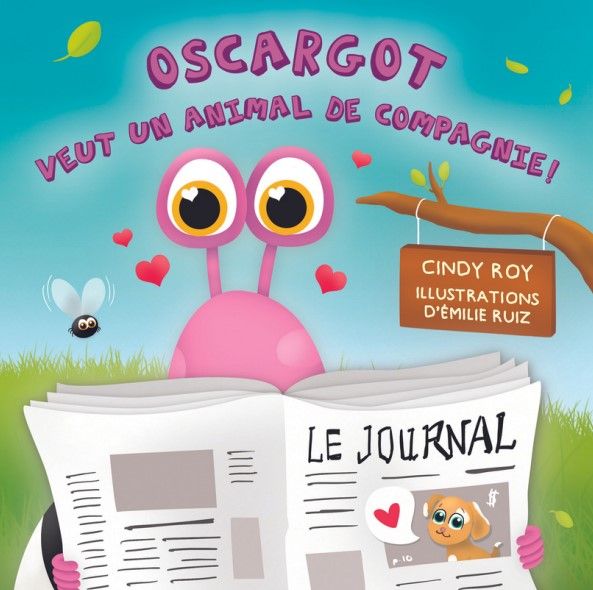 Oscargot Veut Un Animal De Compagnie - Feeli Tout
