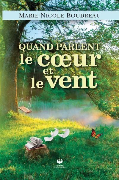 Quand Parlent Le Coeur Et Le Vent