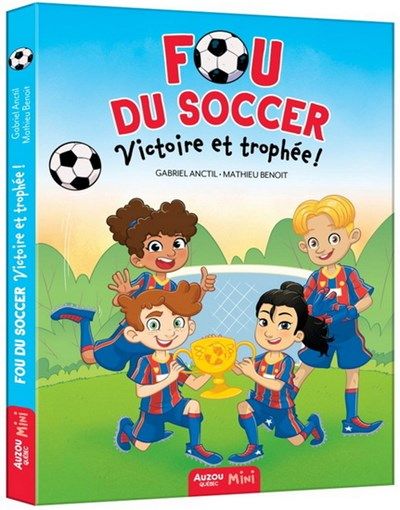 Fou du Soccer - Victoire et Trophée T.4