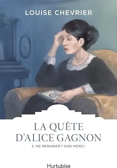 Quête Alice Gagnon T3