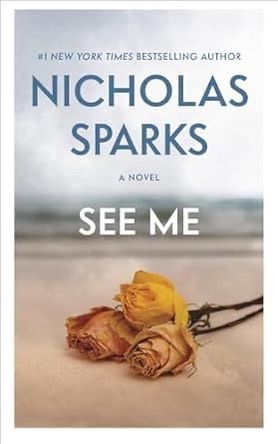 See Me - Nicholas Spark
