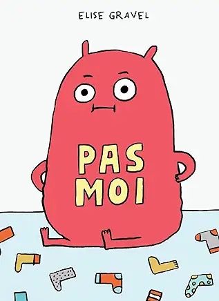 Pas Moi Elise Gravel