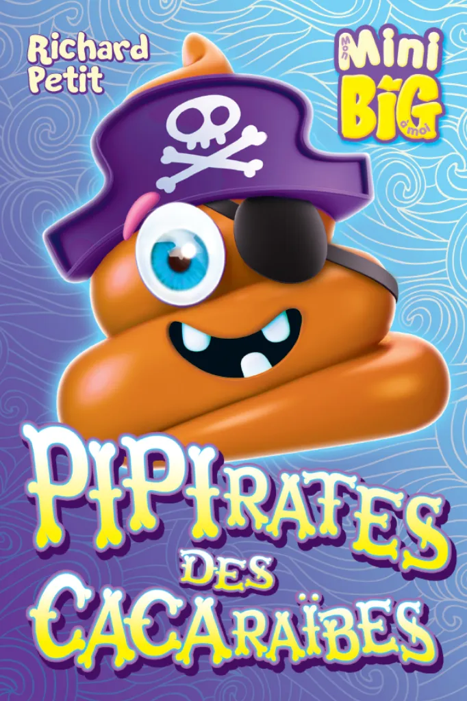 Pipirates des Caraïbes Mini Big