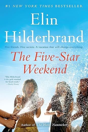 The Five-star Weekend- Elin Hilderbrand