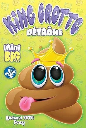 King Crotte Détrôné