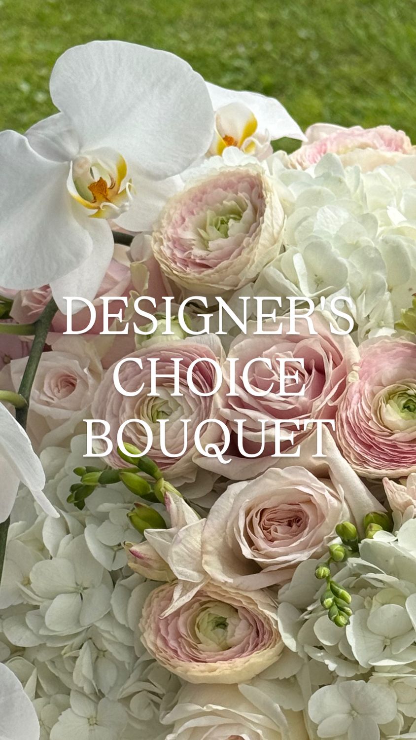 Custom Designer’s Choice Bouquet