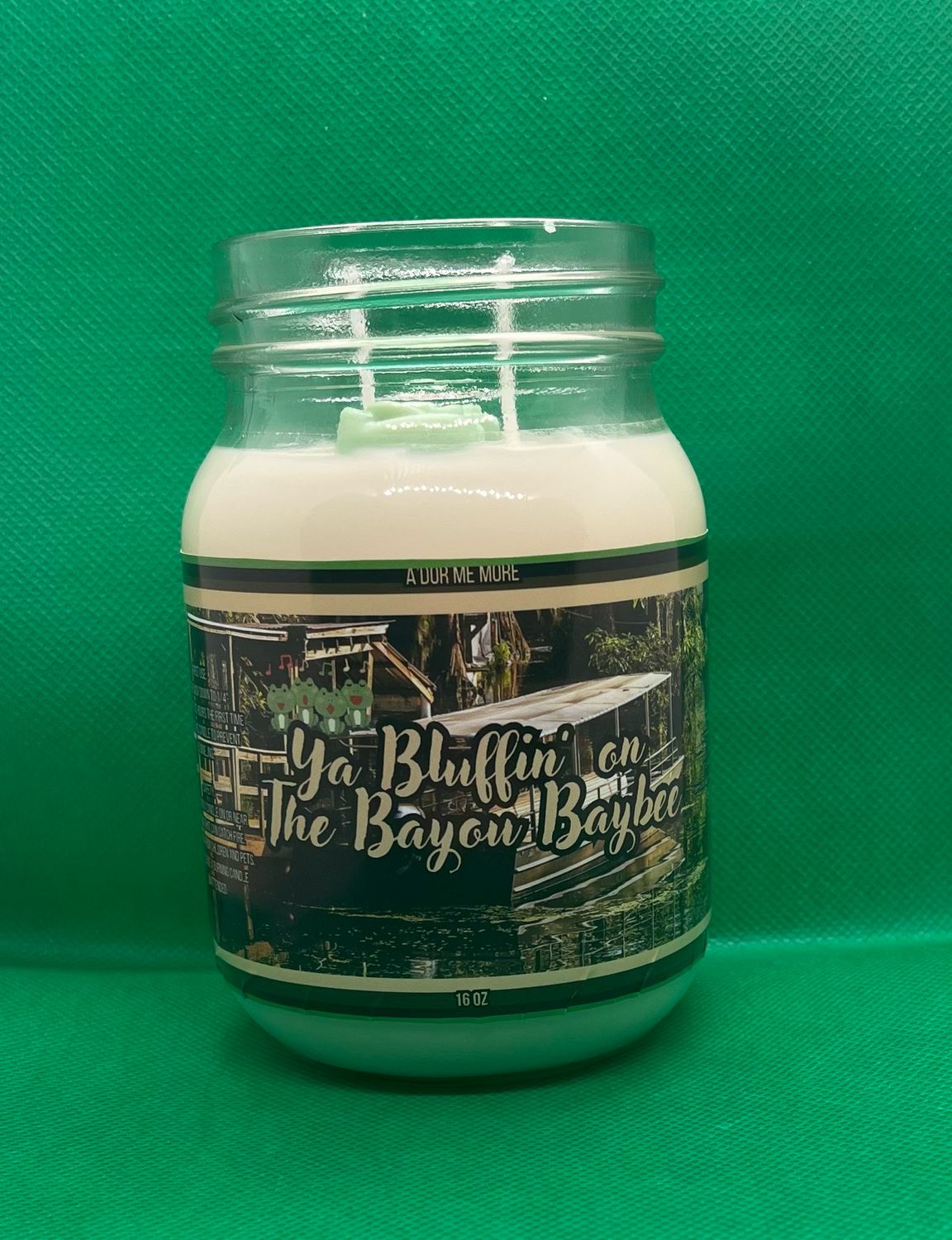 Ya Bluffin’ On The Bayou Baybee (16 Ounce) Candle