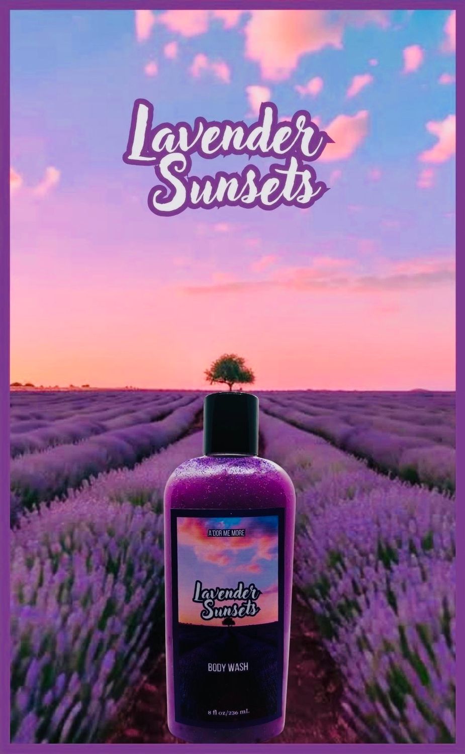 “Lavender Sunsets” Scented Body Wash (8 ounce)