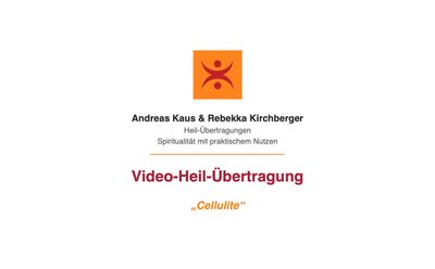 Video-Heil-Übertragung „Cellulite“