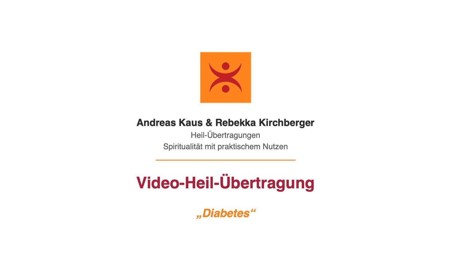 Video-Heil-Übertragung „Diabetes“