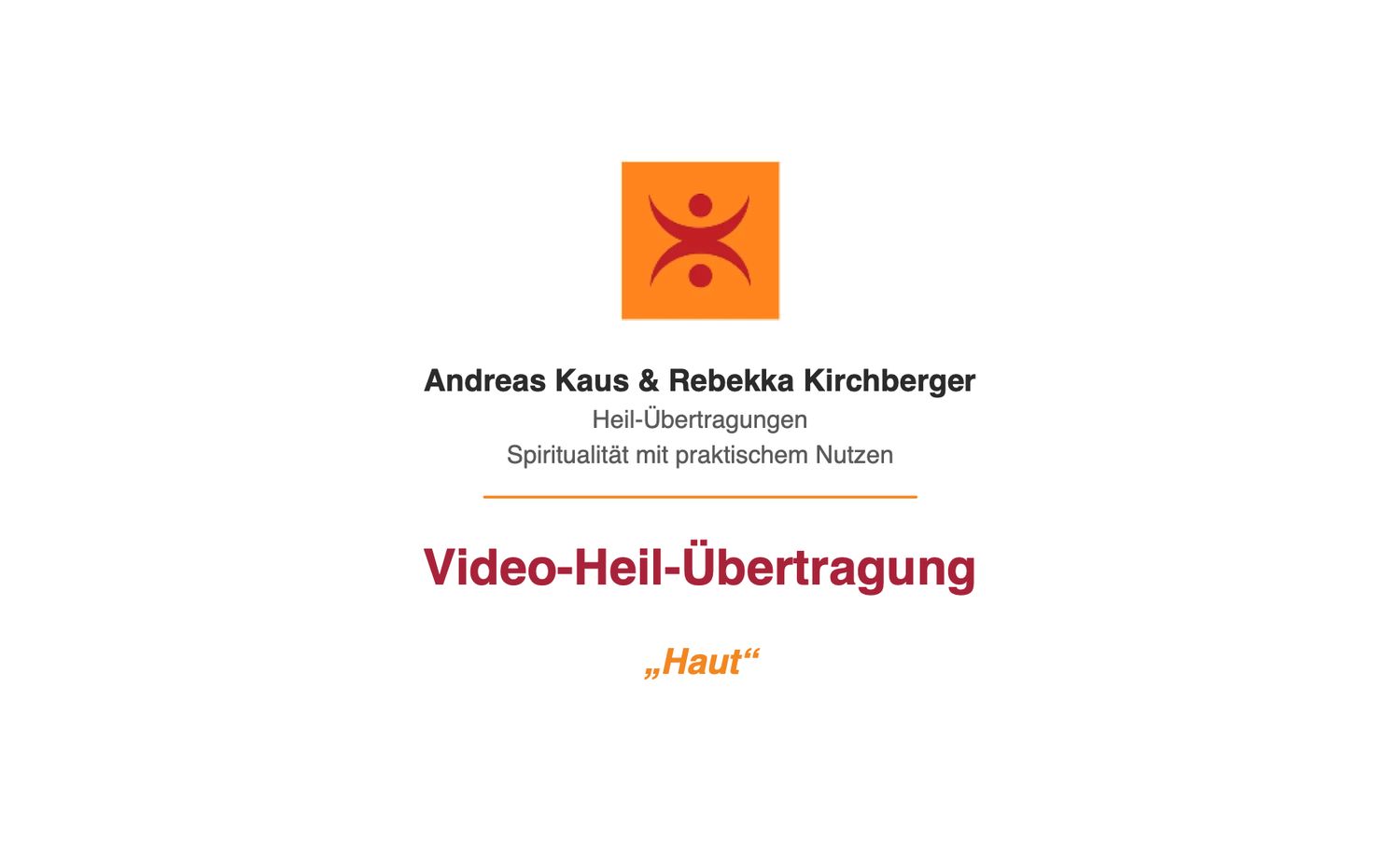 Video-Heil-Übertragung „Haut“