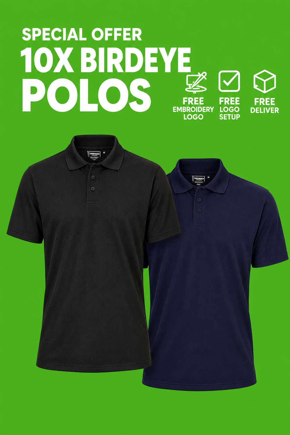 10X BIRDEYE POLO + FREE EMBROIDERY 