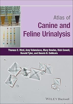 Atlas of Canine and Feline Urinalysis