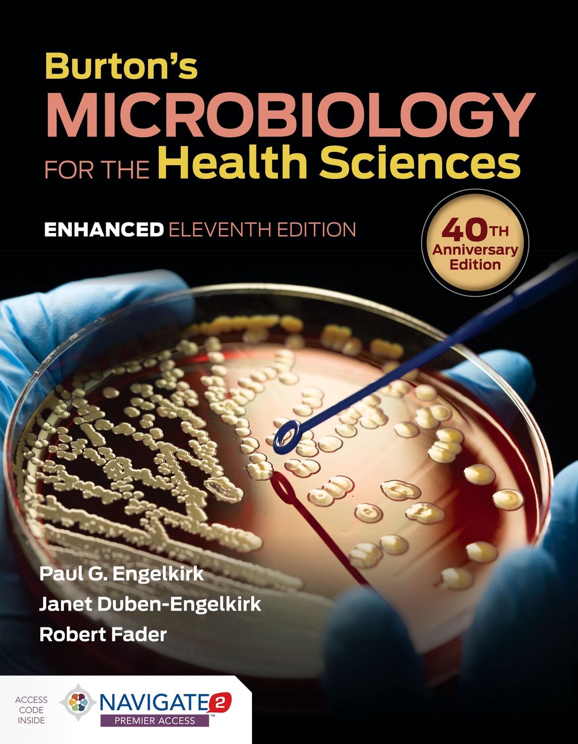 Burton&#39;s microbiology for the health sciences 11e