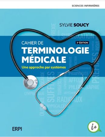 Cahier de terminologie médicale, 3e