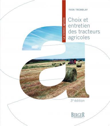 Choix et entretient des tracteurs agricoles