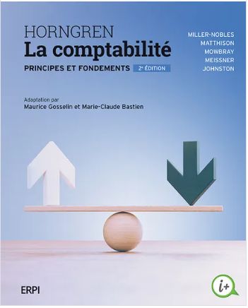 La Comptabilité: principes et fondements 2e