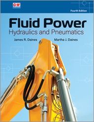Fluid Power: Hydraulics and Pneumatics 4th edition