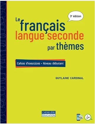 Le Français langue seconde par themes debutant
