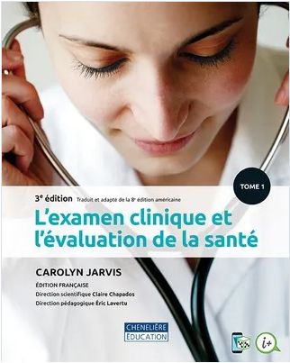 L'examen clinique et l'évaluation de la santé