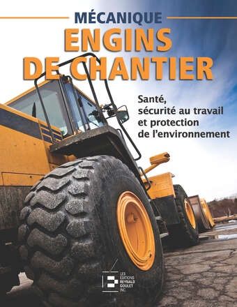 Mécanique Engins de Chantier Sante,Securite et protection de l&#39;environnement