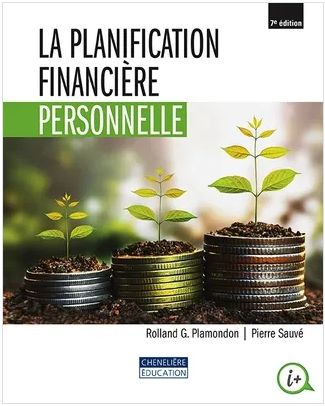 La Planification financière personnelle, 7e édition