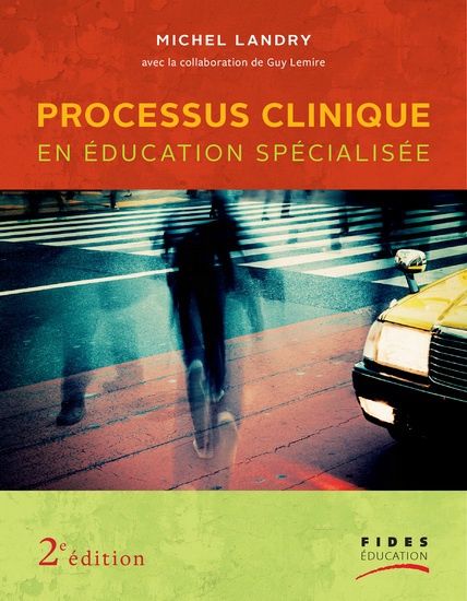 Processus clinique en éducation spécialisée 2e édition