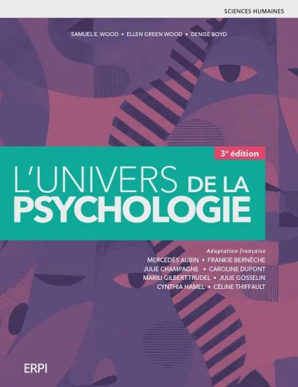 L&#39;Univers de la psychologie, 3e éd.