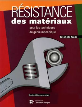 Résistance des matériaux pour les techniques du génie mécanique