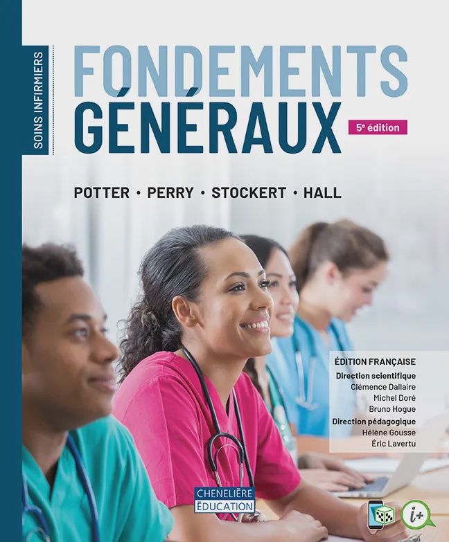 Soins infirmiers - Fondements généraux, 5e édition