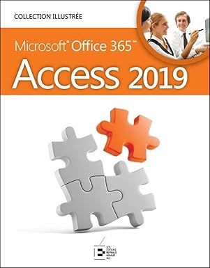 Access 2019 : collection illustrée