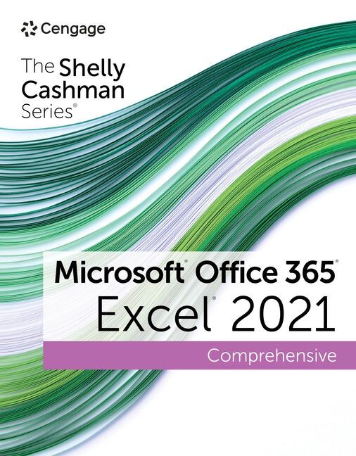 Microsoft® Office 365® &amp; Excel® 2021 Comprehensive