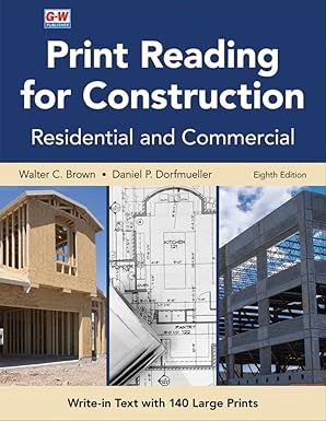 Print Reading for Construction: Residential and Commercial 8th