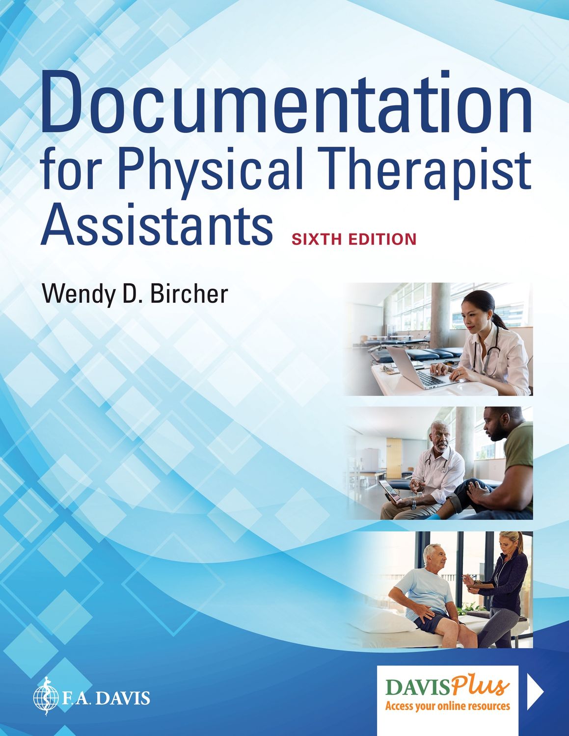 Documentation for Physical Therapist Assistants 6th