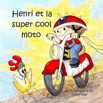Henri et la super cool moto