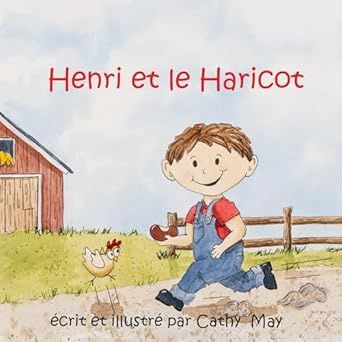 Henri et le Haricot